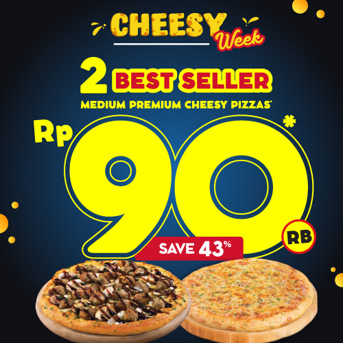 2 Cheesy Pizza 90 Ribu