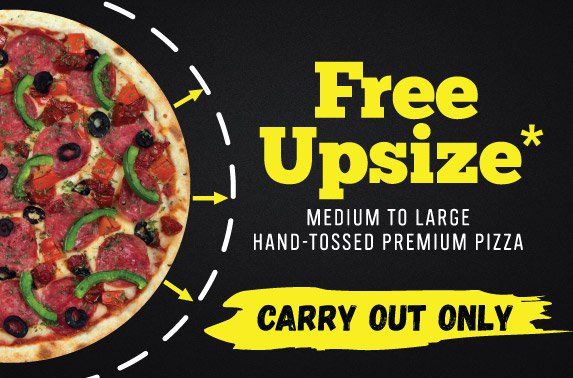 Carryout Promo - FREE UPSIZE MEDIUM TO LARGE