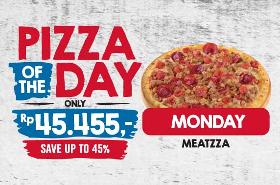 PIZZA OF THE DAY - SENIN